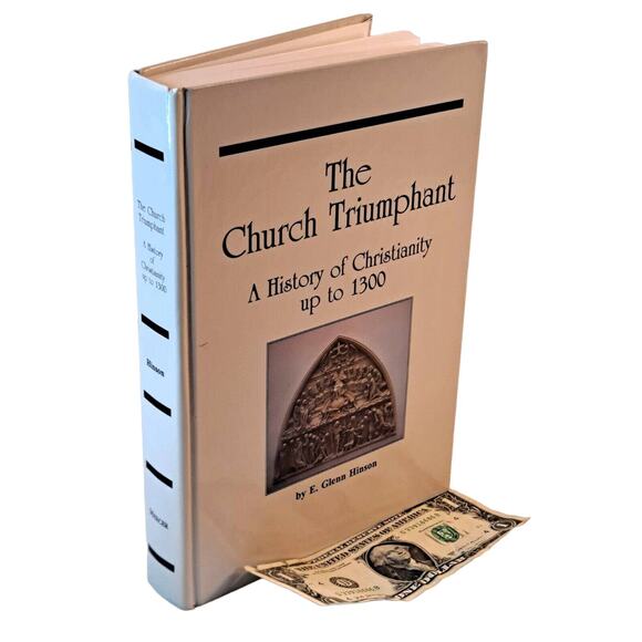 Church Triumphant: History of Christianity up to 1300 by Hinson (1995 1st Ed HC) - Picture 8 of 11